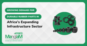 Durable Rubber Parts for Africa’s Expanding Infrastructure Growth