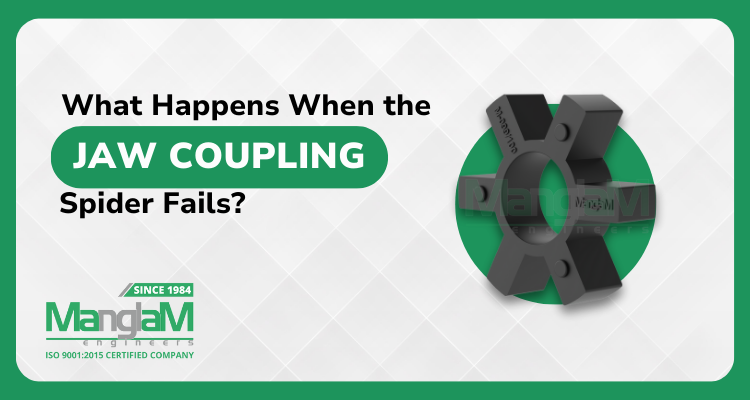 What Happens When the Jaw Coupling Spider Fails