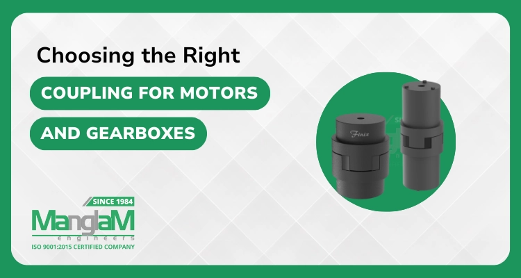 Choosing the Right Coupling for Motors and Gearboxes