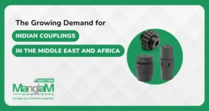 The Growing Demand for Indian Couplings in the Middle East and Africa